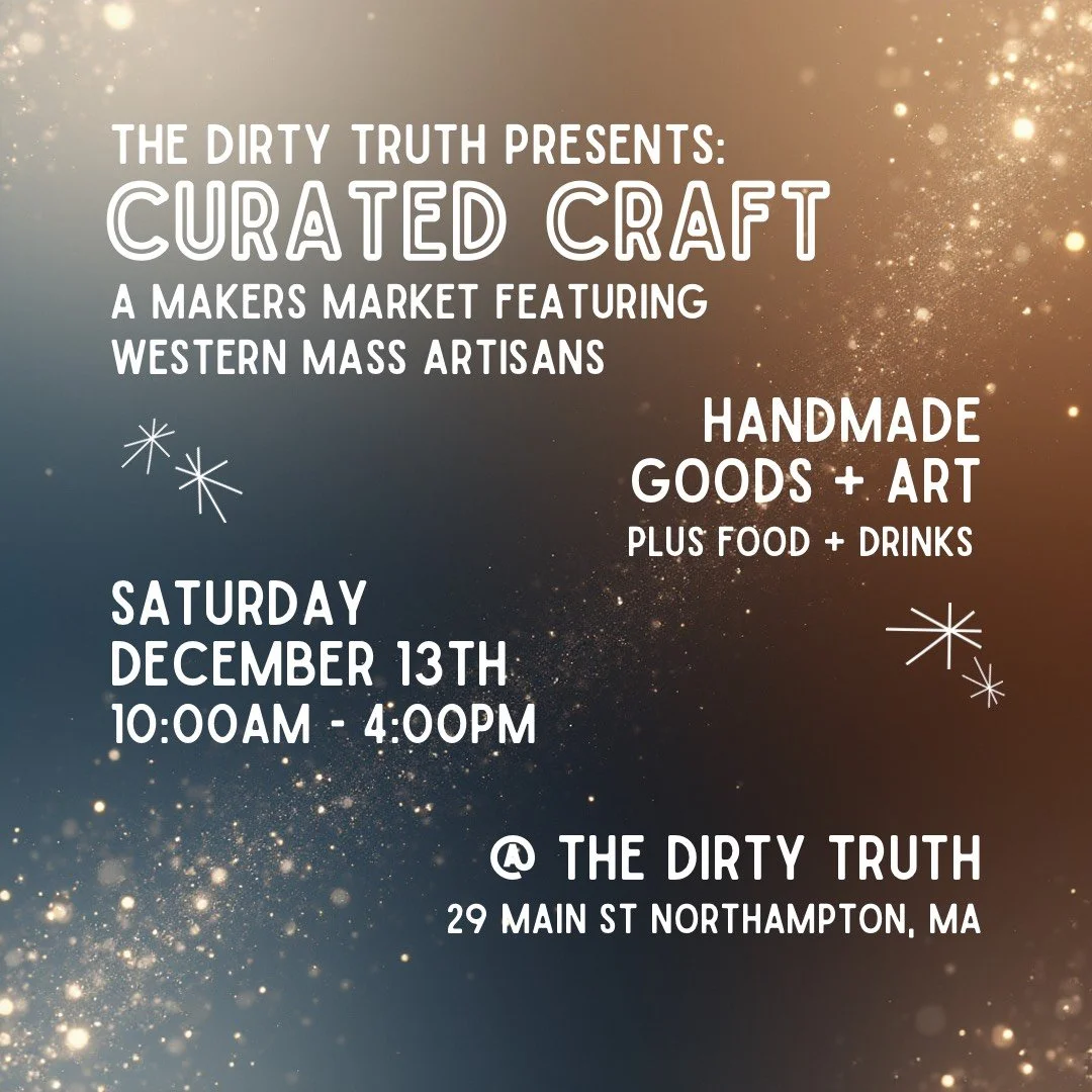 Curated Craft: a Makers Market of western Mass Artisans