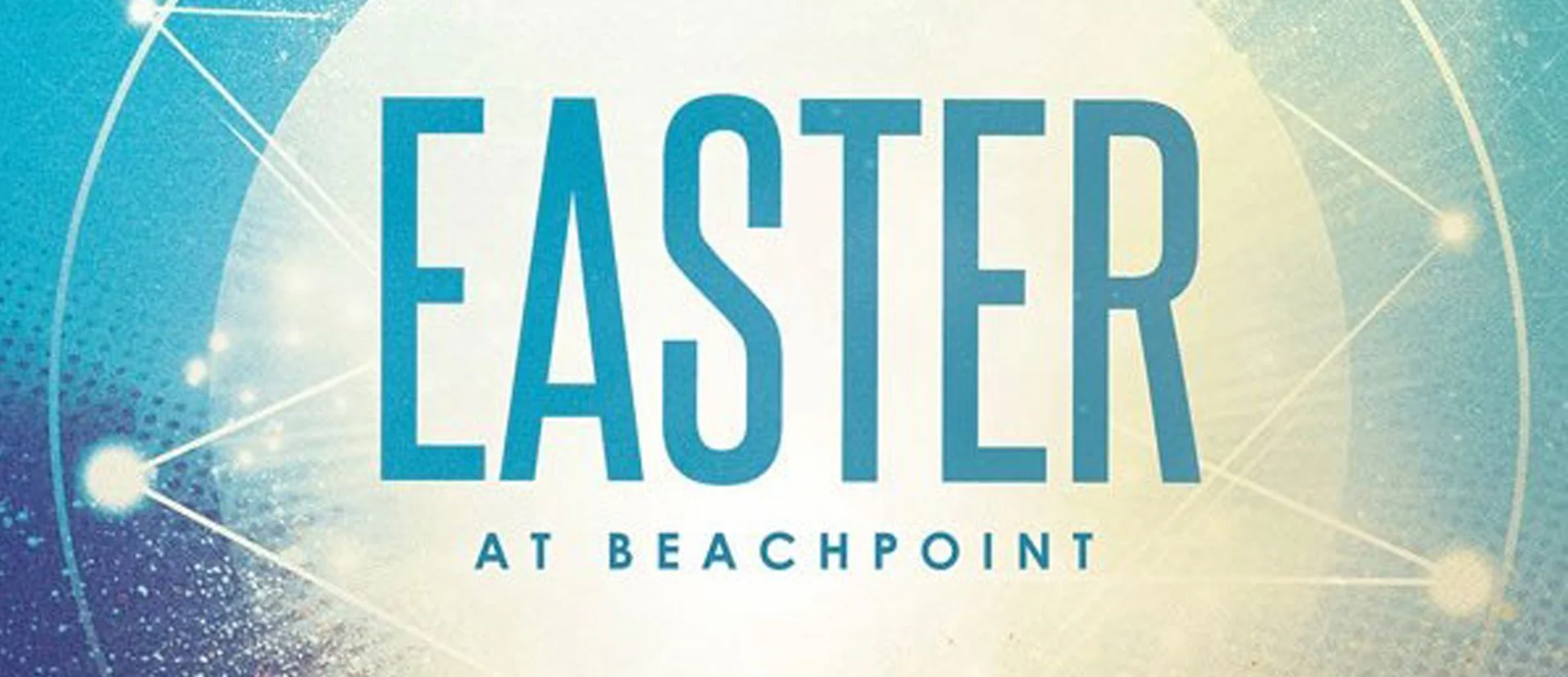 Easter 16 Beachpoint Church