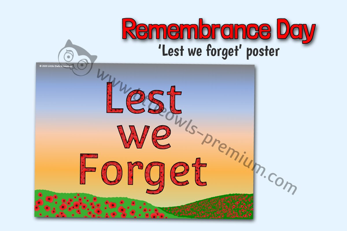 LEST WE FORGET POSTER