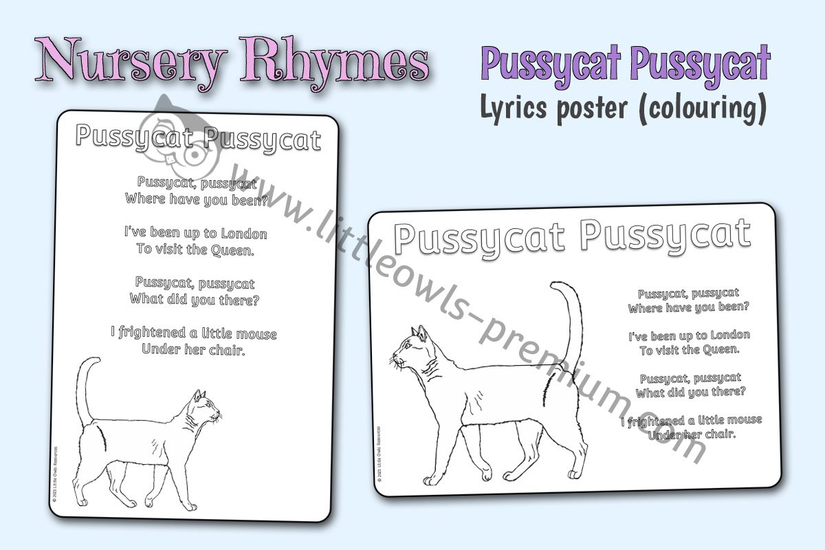 PUSSYCAT PUSSYCAT SONG WORDS - COLOURING