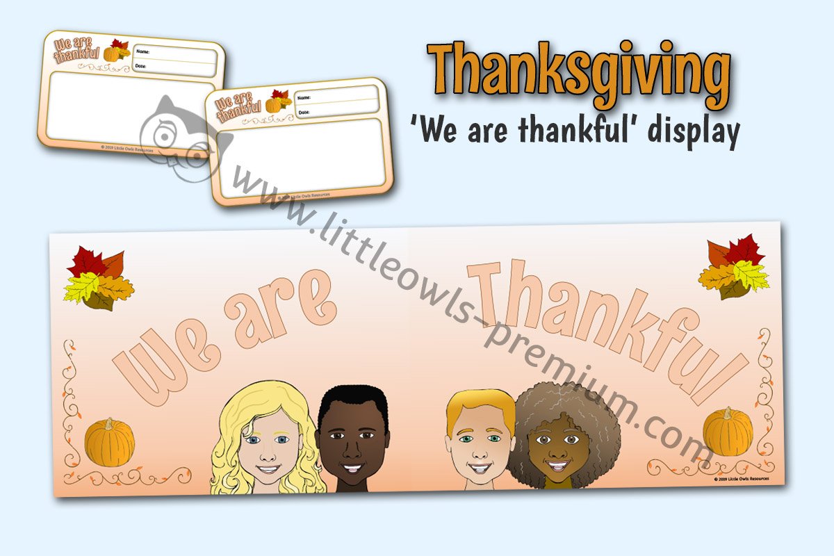 'WE ARE THANKFUL' ACTIVITY/DISPLAY