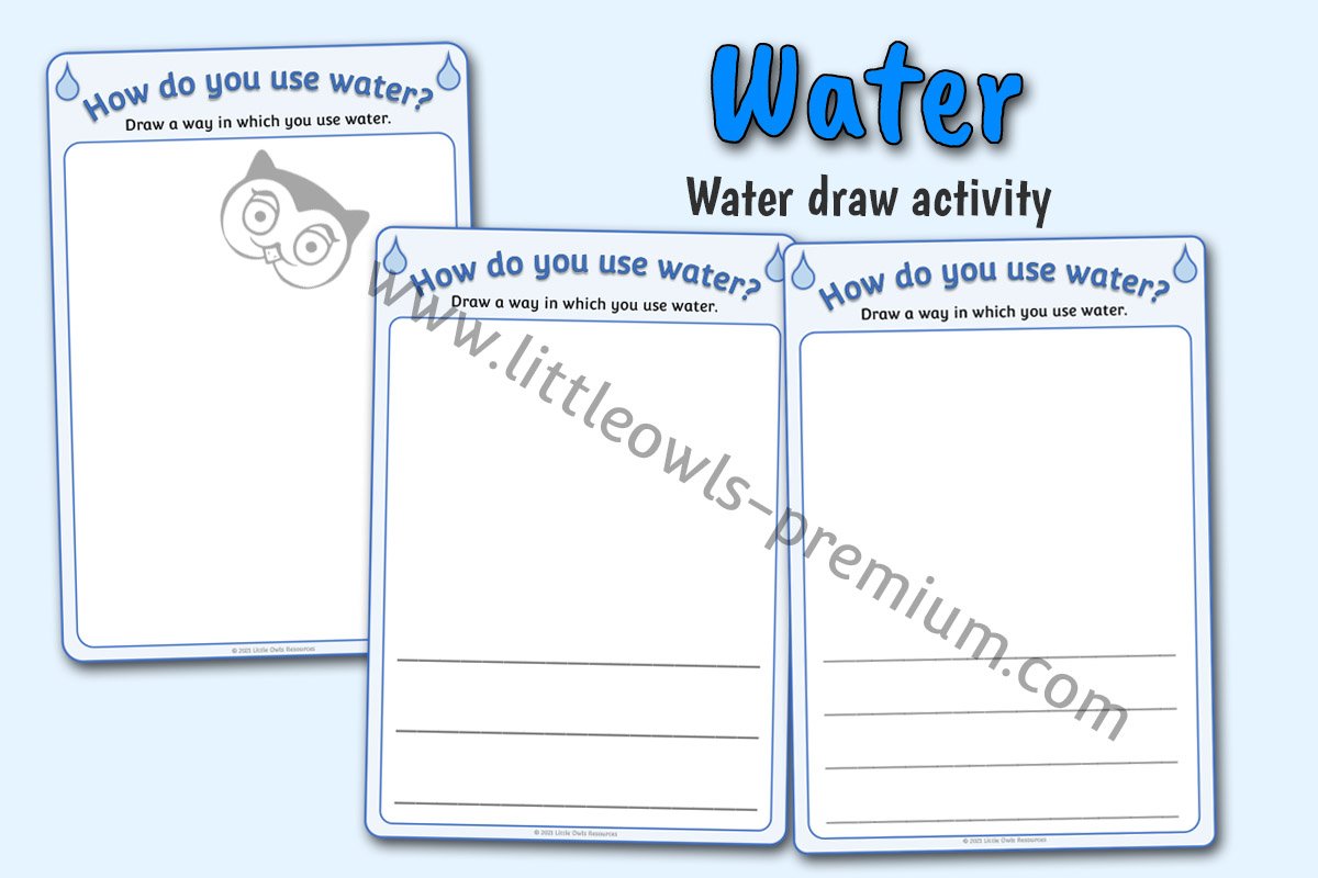 HOW DO YOU USE WATER? SHEETS