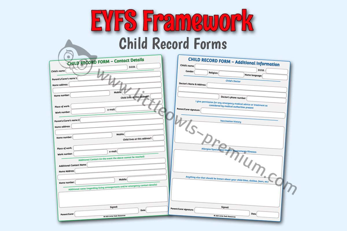 EYFS FRAMEWORK - Child Record Forms
