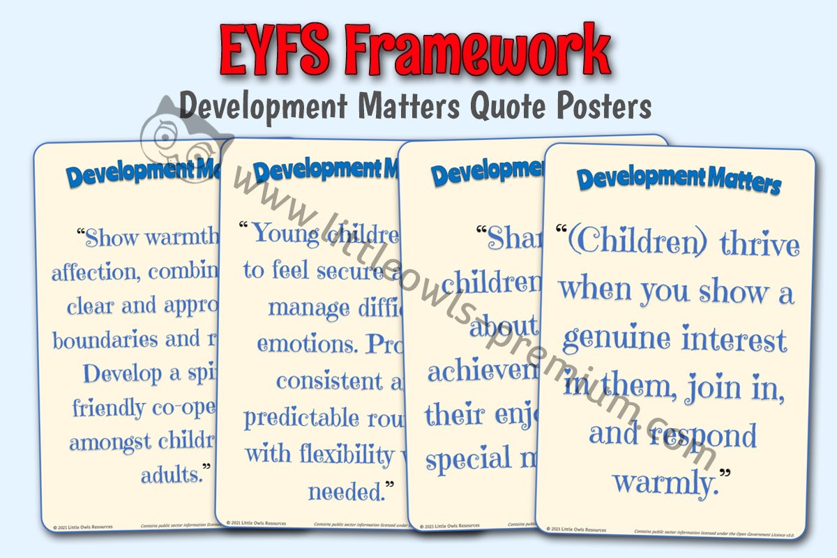 EYFS FRAMEWORK - Development Matters Quote Posters