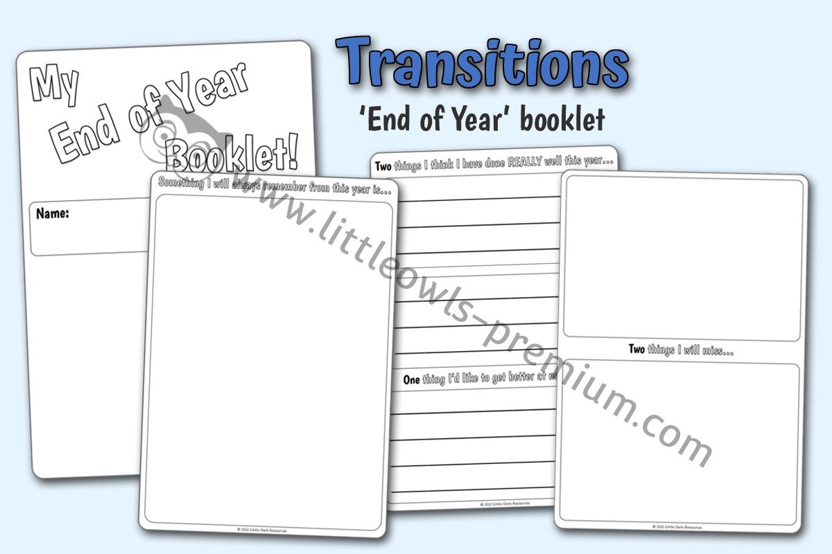 TRANSITIONS - 'My End of Year' booklet (black and white)