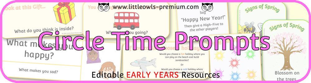 FREE and PREMIUM Printable Circle Time Prompts - Early Years/EYFS/Preschool/Pre-K Editable Topic Resources/Printables — Little Owls Resources - Free and Premium Early Years Printables free-and-premium-printable-circle-time-prompts-early-years-eyfs-preschool-pre-k-editable-topic-resources-printables-little-owls-resources-free-and-premium-early-years-printables