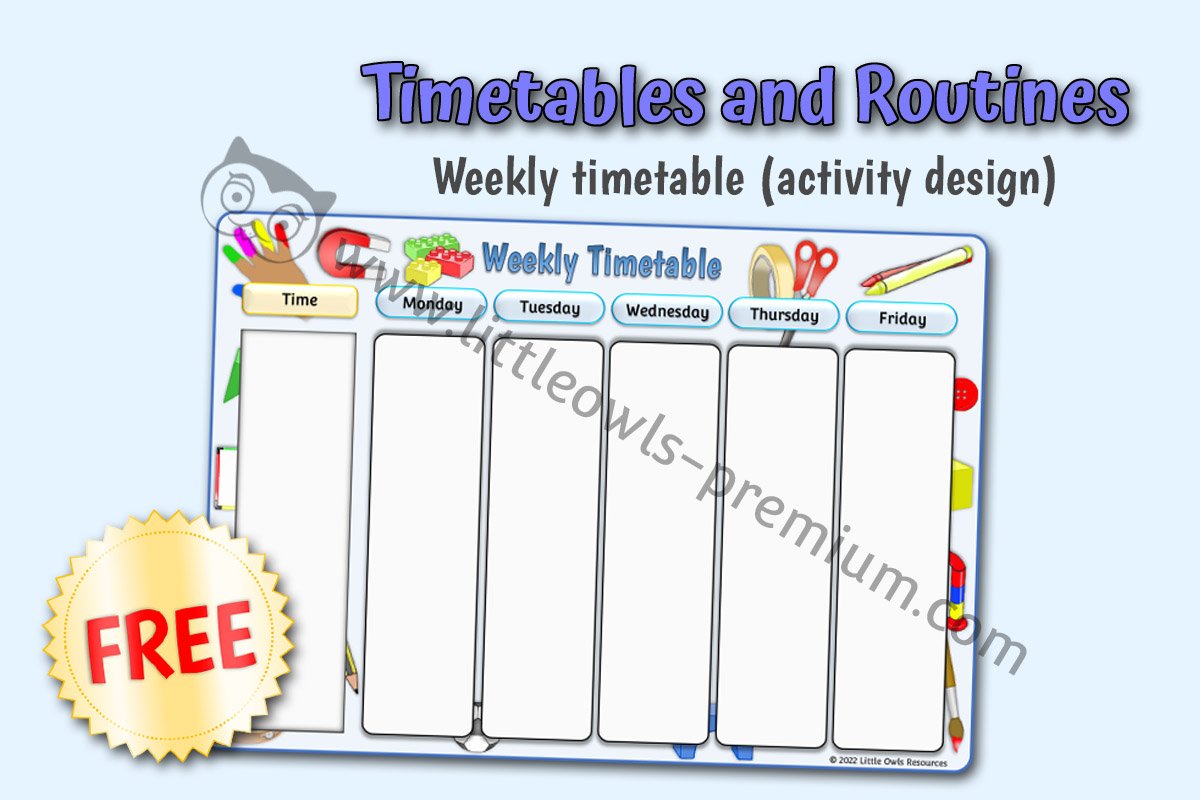 TIMETABLES AND ROUTINES - Weekly Timetable 1 - activity design (Free Sample)