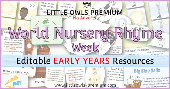    CLICK HERE   to visit ‘WORLD NURSERY RHYME WEEK’ PAGE.   &lt;&lt;-BACK TO ‘TOPICS’ MENU PAGE    