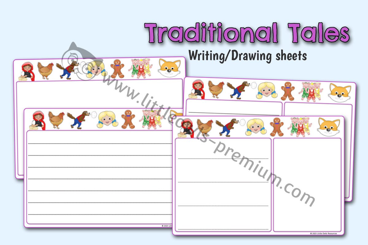 TRADITIONAL TALES - Drawing/Writing/Mark Making Sheets