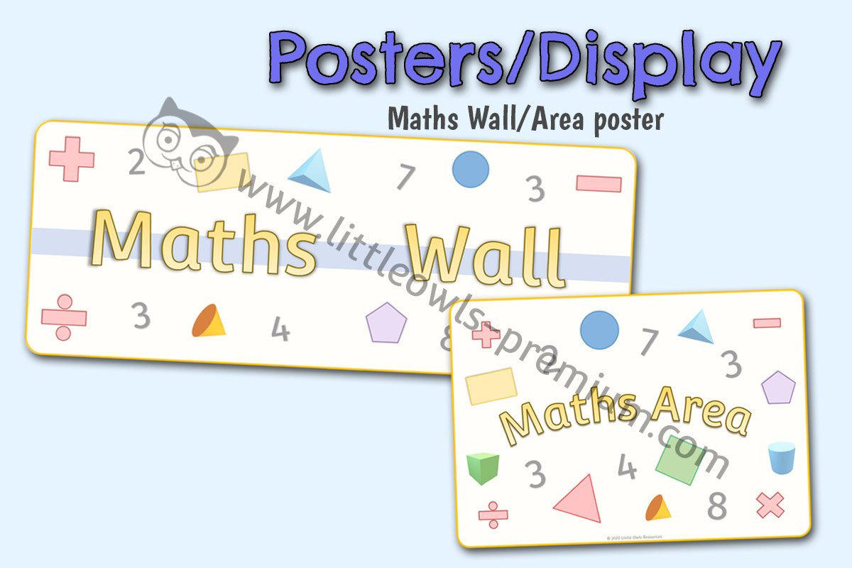 'MATHS WALL' BANNER AND 'MATHS AREA' SIGN