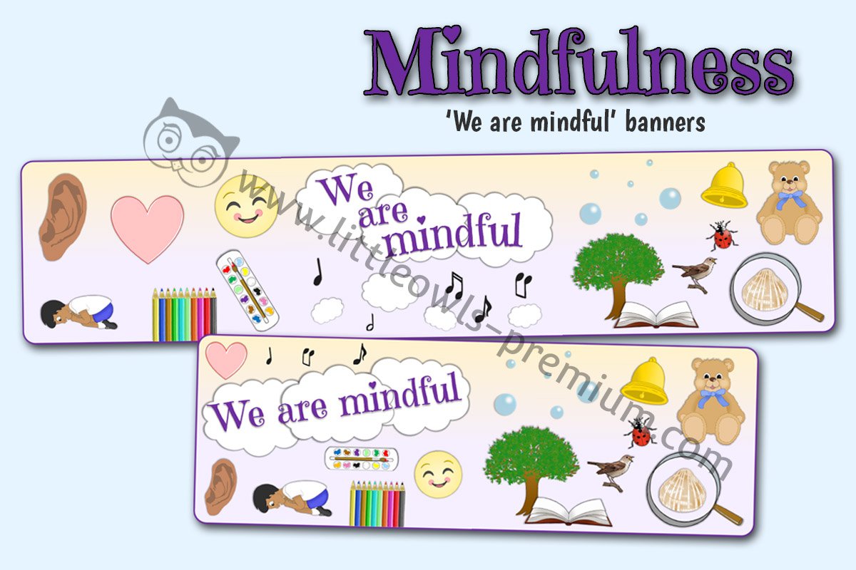 MINDFULNESS - 'We are mindful' Banners