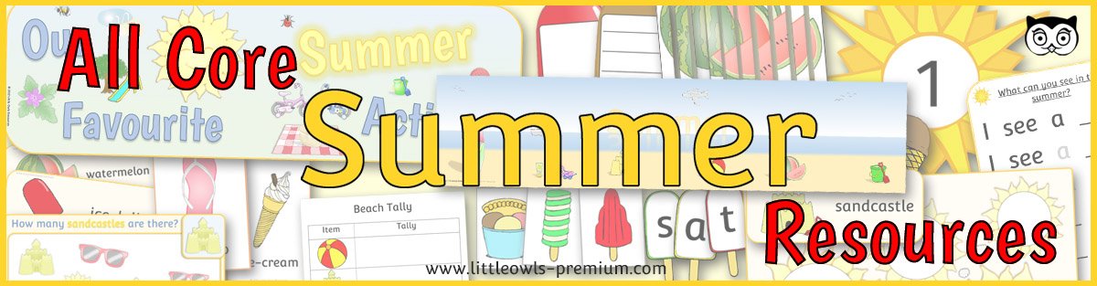   VIEW ALL CORE 'SUMMER' RESOURCES  