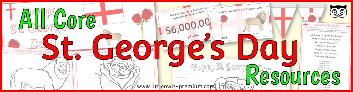   VIEW ALL CORE 'ST. GEORGE’S DAY' RESOURCES  