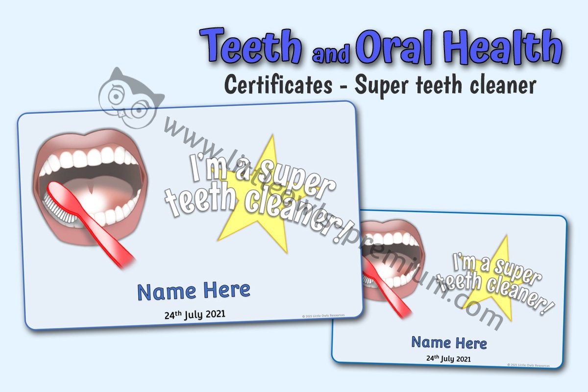 'I'M A SUPER TEETH CLEANER!' CERTIFICATES