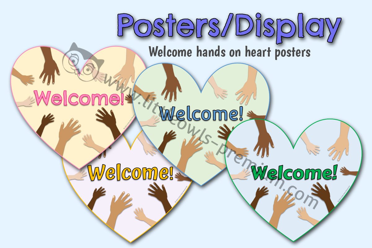 WELCOME - 'Hands on Heart' Display Posters