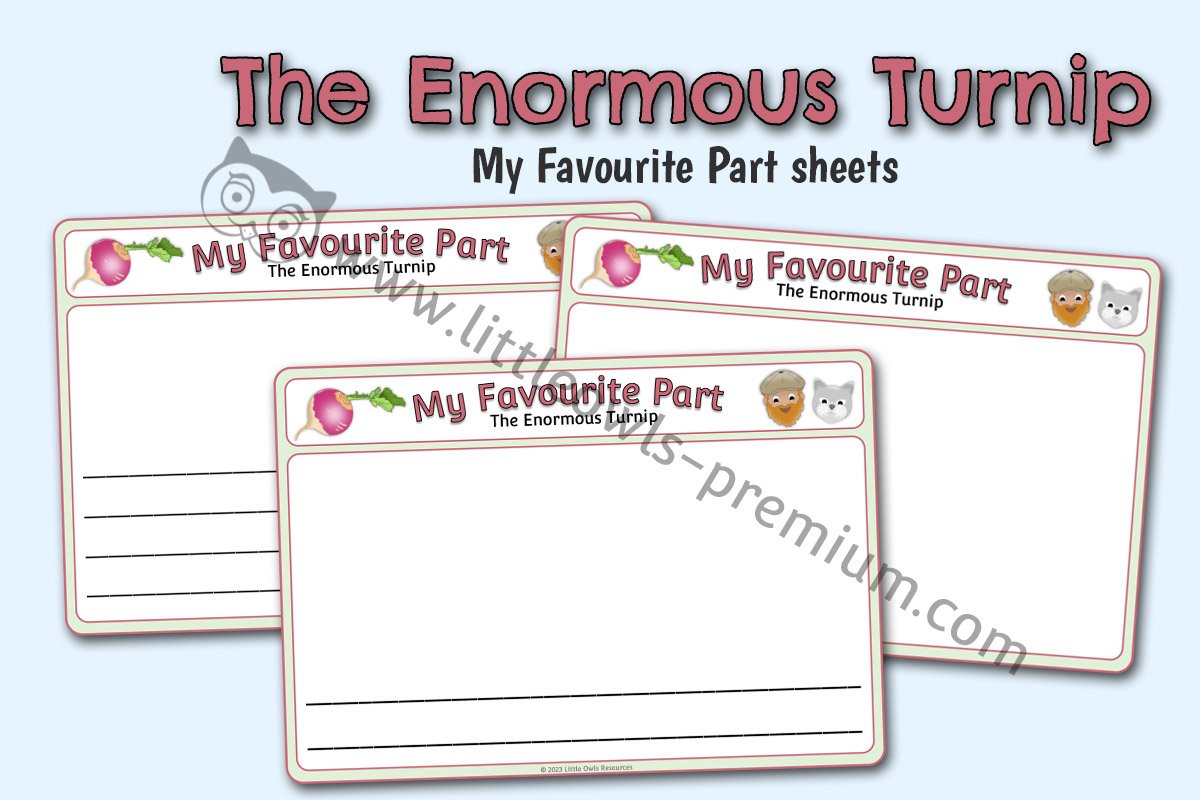 THE ENORMOUS TURNIP - 'My Favourite Part' Sheets