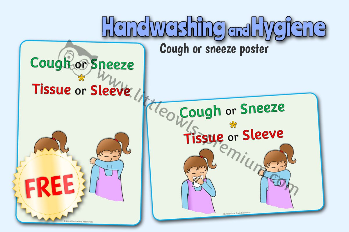 COUGH OR SNEEZE - TISSUE OR SLEEVE (CATCHY CAPTION) POSTERS 