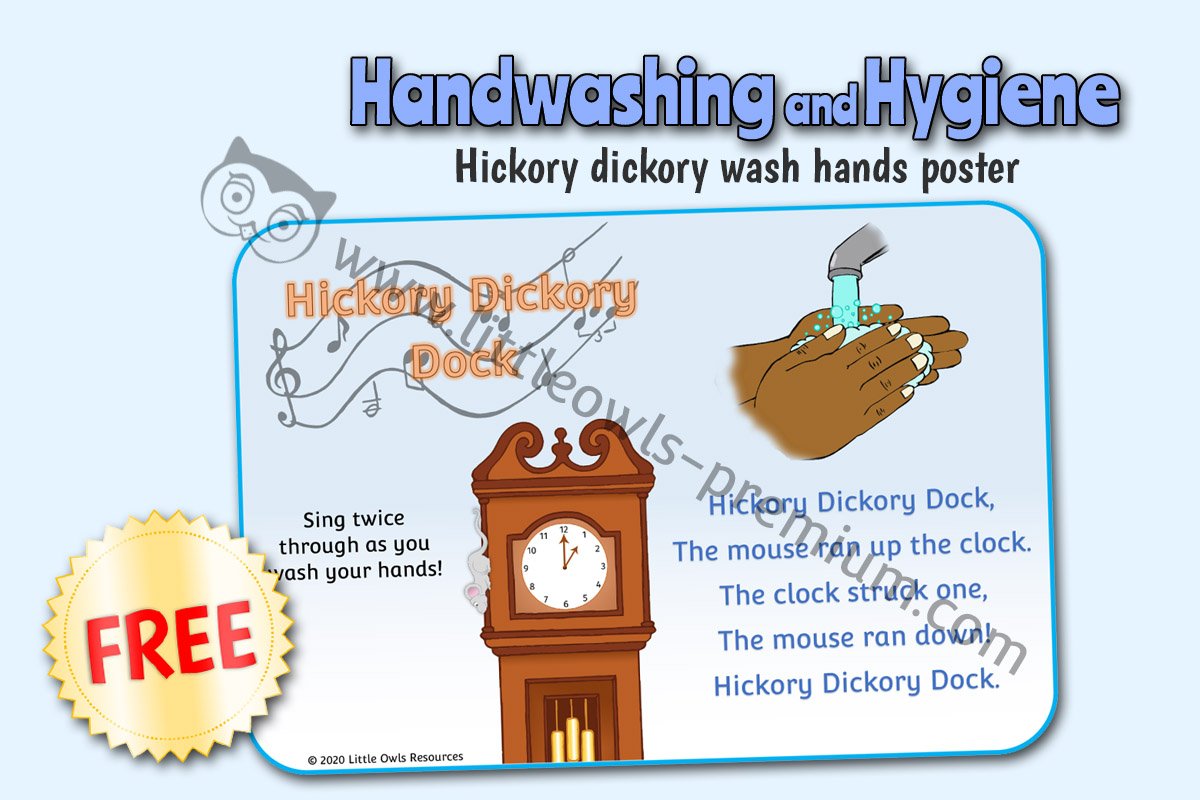 WASH HANDS - SING 'HICKORY DICKORY DOCK'