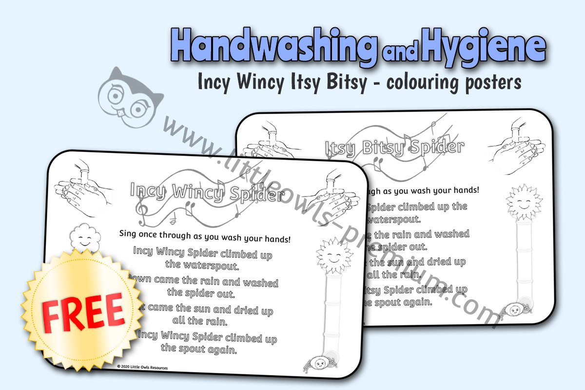 WASH HANDS - SING 'INCY WINCY/ITSY BITSY SPIDER' - COLOURING