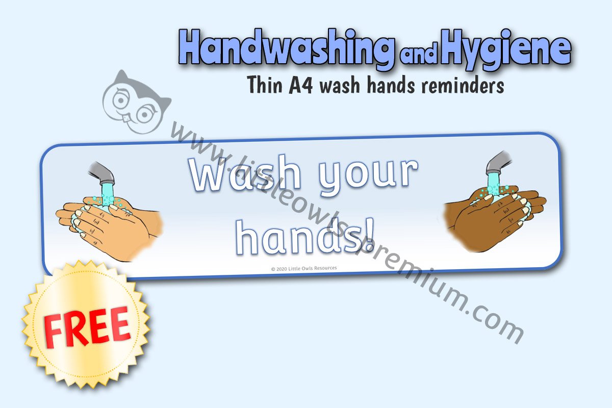 'WASH YOUR HANDS!' BANNER/REMINDER - SMALL (LANDSCAPE A4)