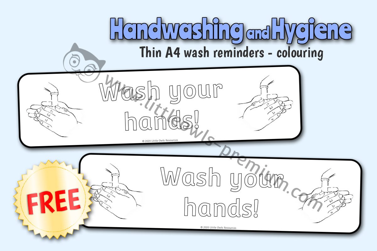 'WASH YOUR HANDS!' BANNER/REMINDER - SMALL (LANDSCAPE A4) - COLOURING