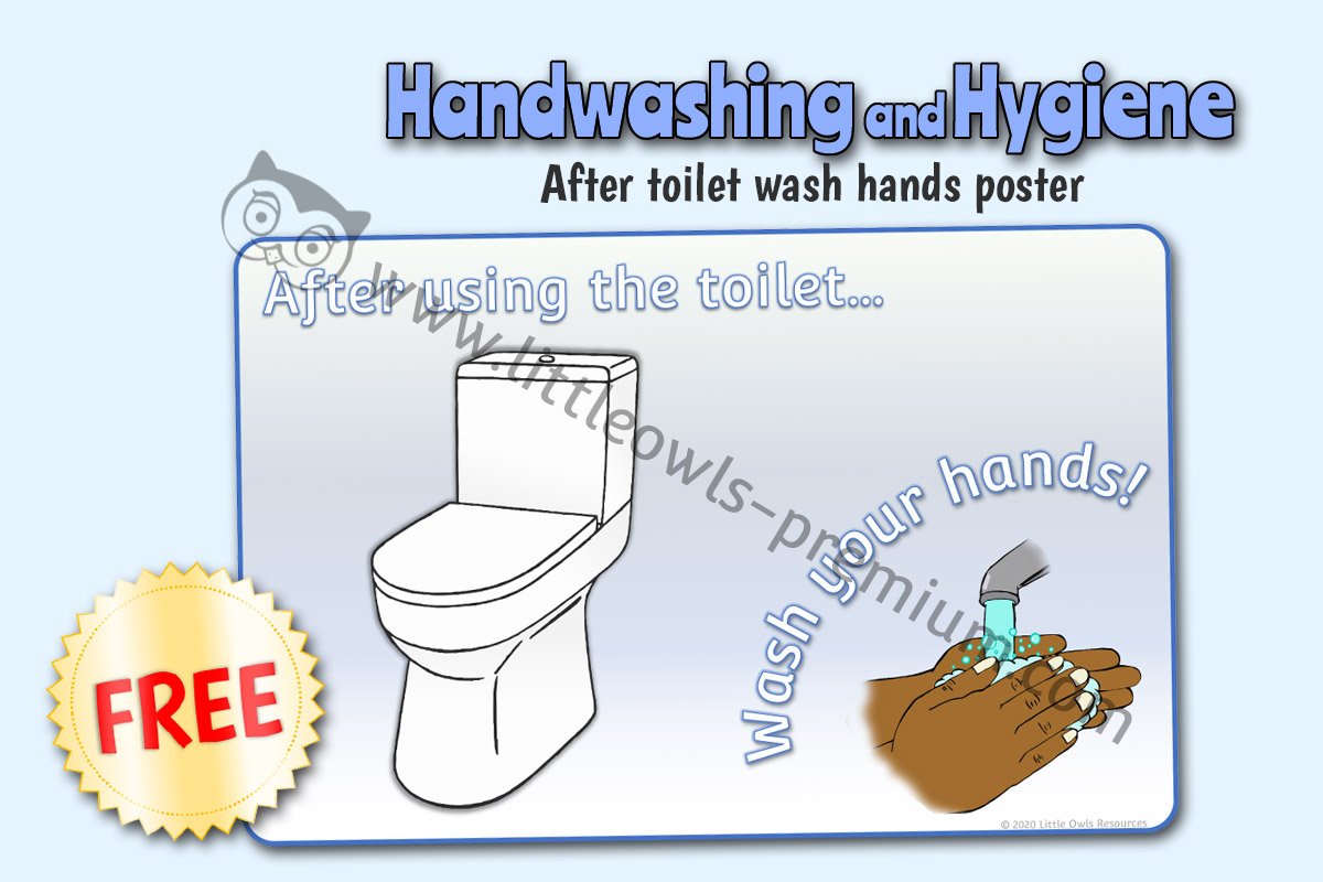 'AFTER USING THE TOILET...WASH YOUR HANDS!' POSTER
