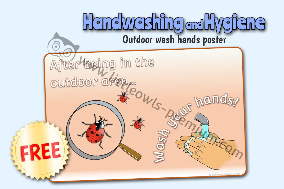 'AFTER BEING IN THE OUTDOOR AREA...WASH YOUR HANDS!' POSTER 