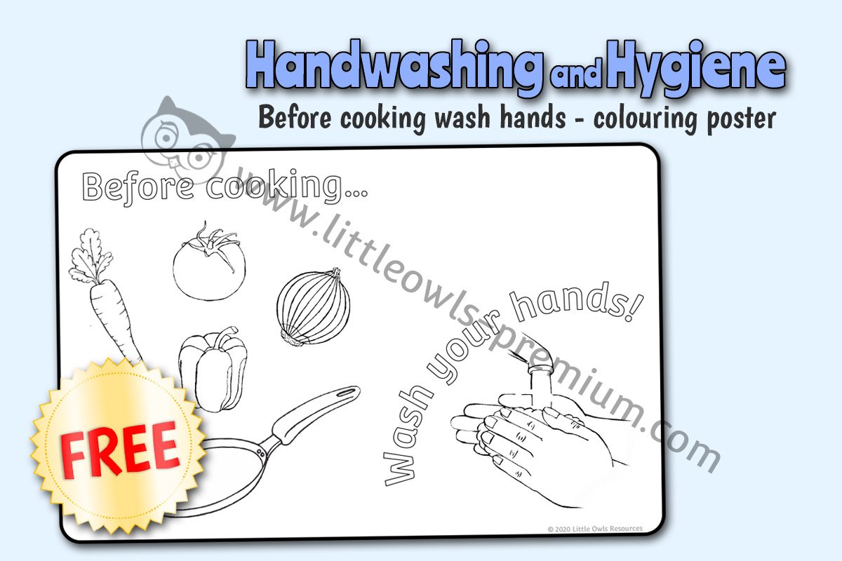 'BEFORE COOKING...WASH YOUR HANDS!' - COLOURING POSTER