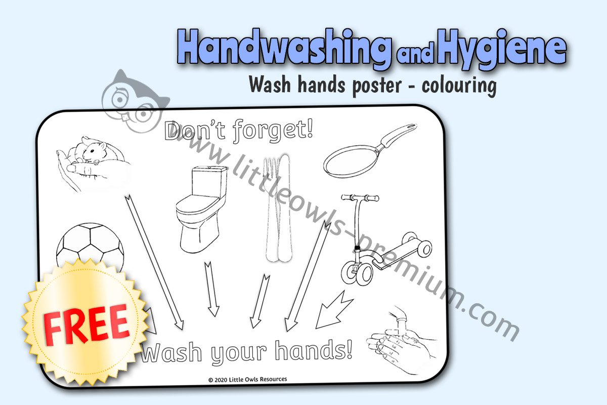 'DON'T FORGET! WASH YOUR HANDS!' - COLOURING POSTER