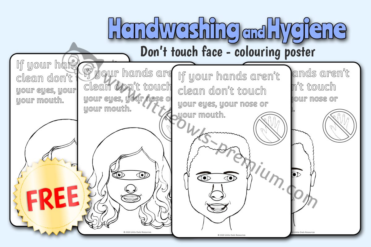 DON'T TOUCH YOUR EYES, NOSE OR MOUTH - COLOURING POSTERS 