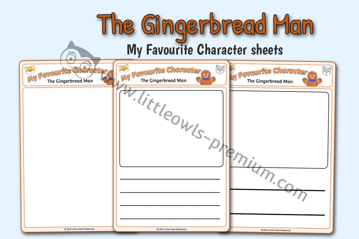 THE GINGERBREAD MAN - 'My Favourite Character' Sheets
