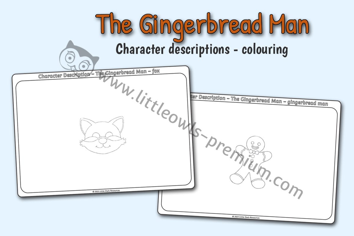 THE GINGERBREAD MAN - Character Description Sheets (Colouring)