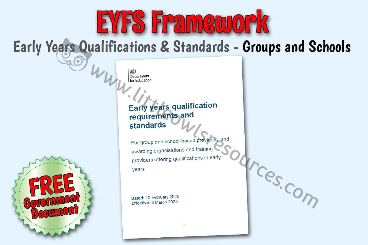 EYFS FRAMEWORK - Early Years Qualifications and Standards (Free)