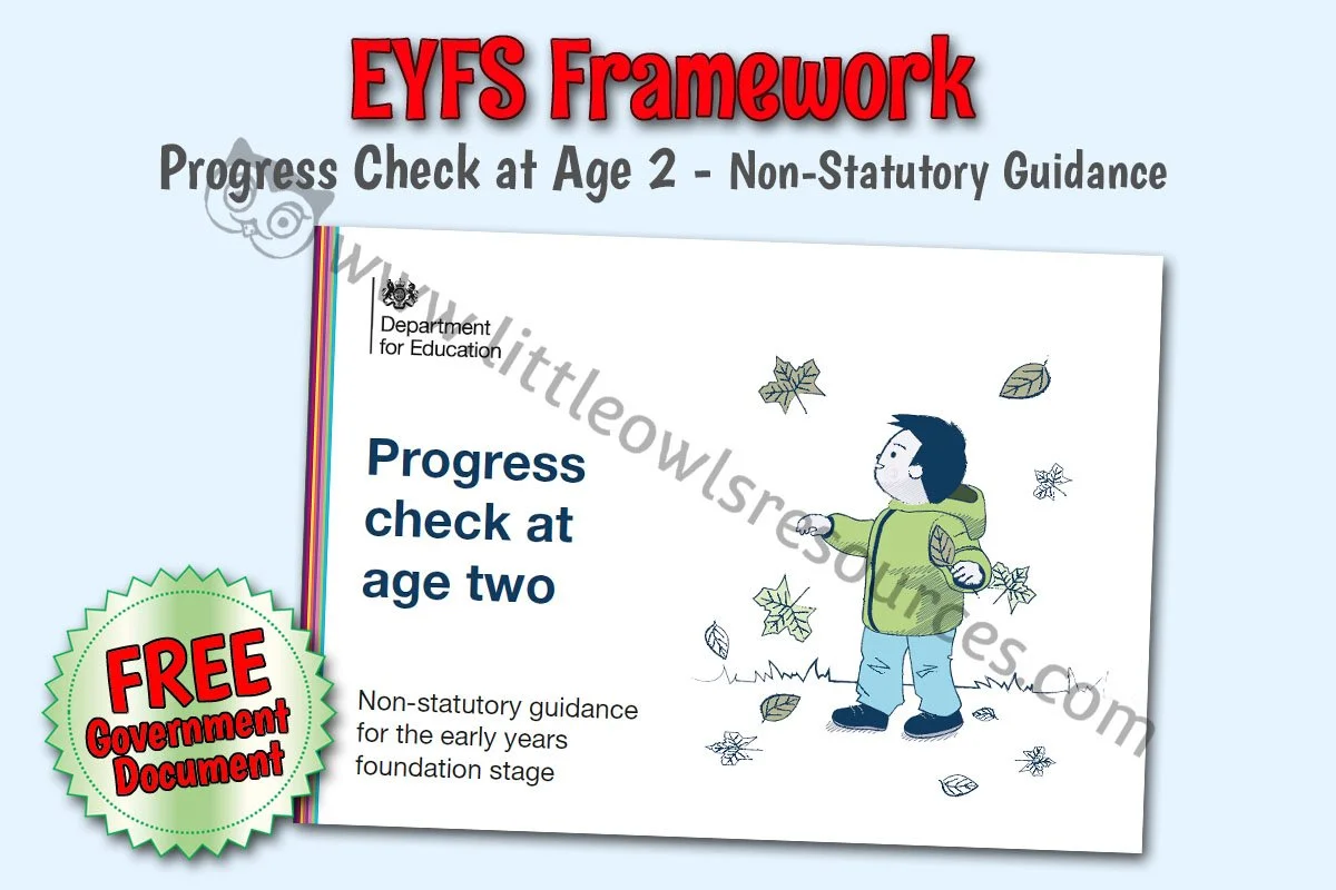 EYFS FRAMEWORK - Progress Check at Age 2 - Non-Statutory Guidance (Free)