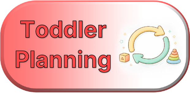 Toddler Planning Button.png