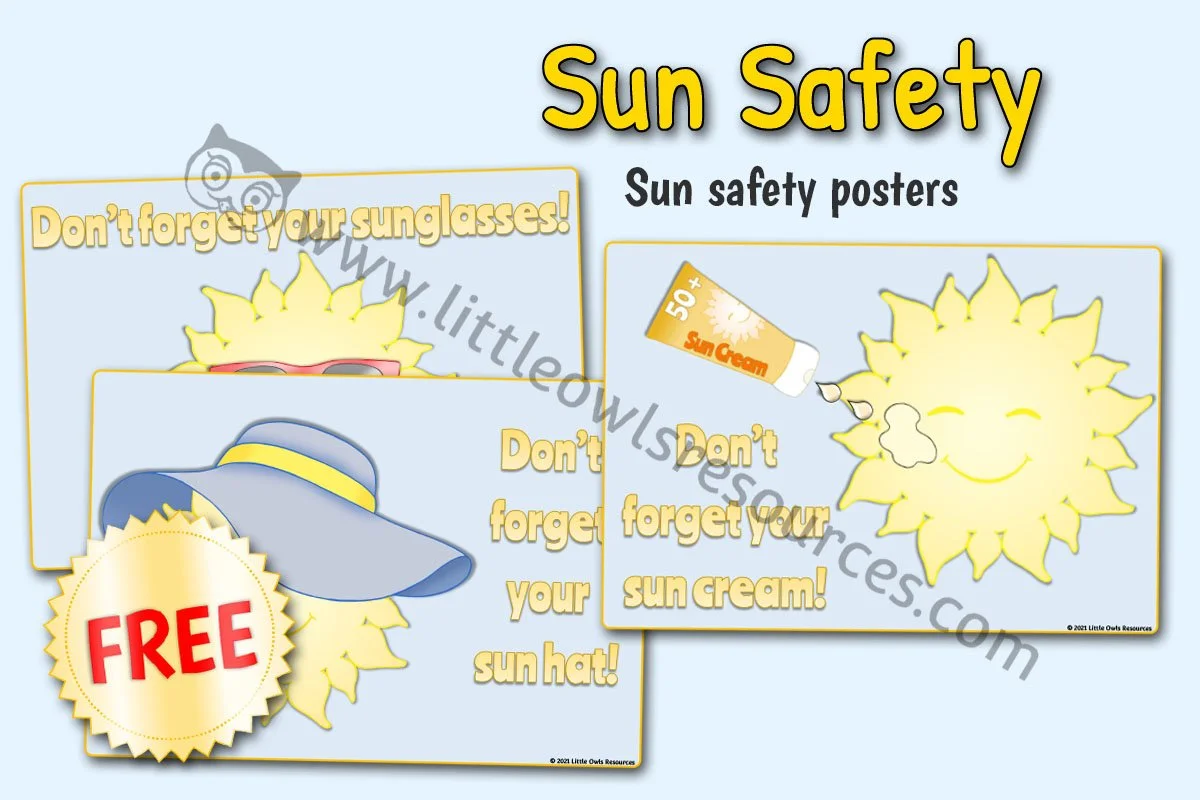 SUN SAFETY 'DON'T FORGET...' POSTERS (Free Sample)