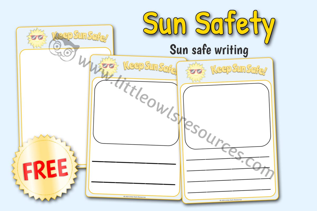 KEEP SUN SAFE! - MARK MAKING/WRITING/DRAWING (Free Sample)
