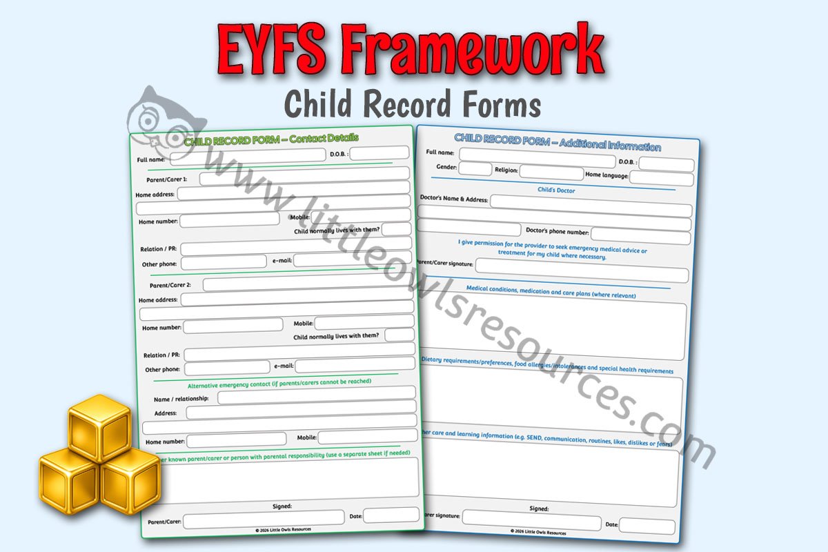 EYFS FRAMEWORK - Child Record Forms