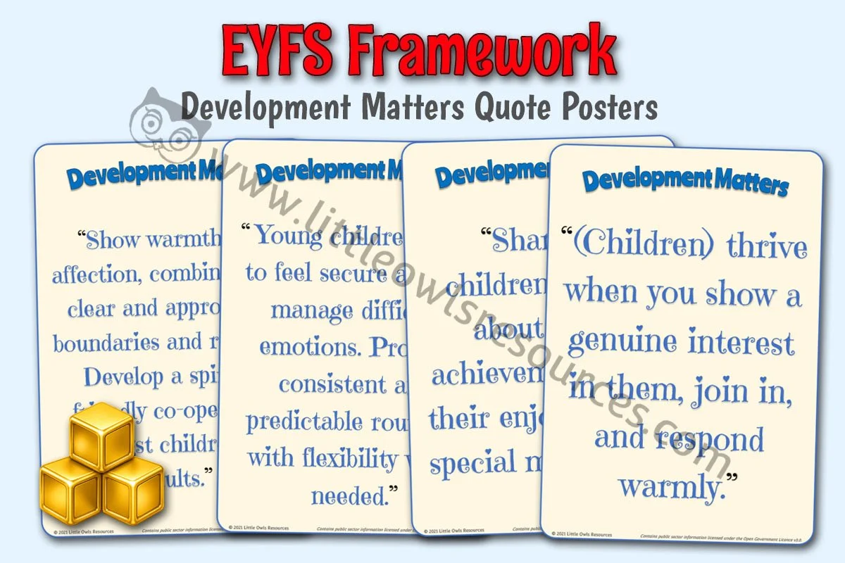 EYFS FRAMEWORK - Development Matters Quote Posters