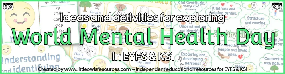 World Mental Health Day | EYFS & KS1 Activity Ideas — Little Owls ...