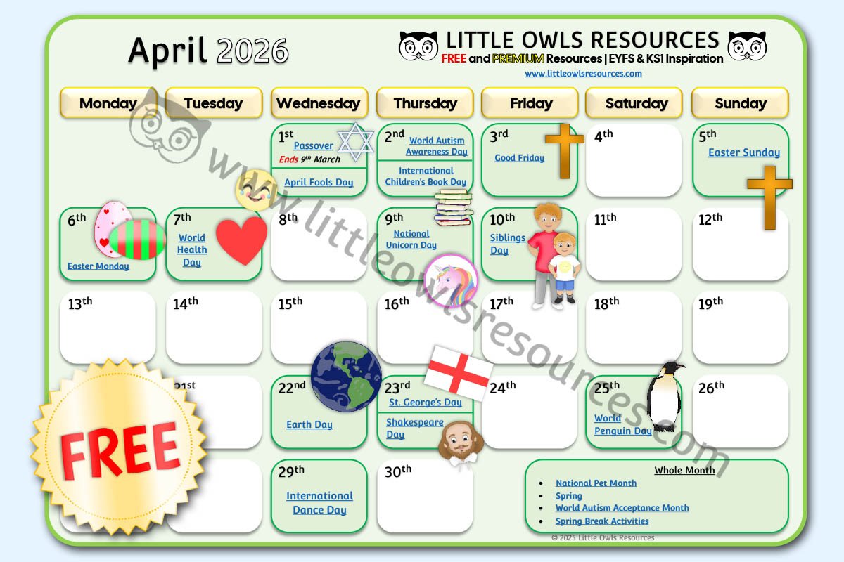 EYFS & KS1 April Special Dates Calendar & Printables | Little Owls Resources