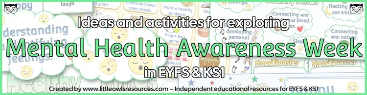 Mental Health Awareness Week | EYFS & KS1 Activity Ideas — Little Owls ...