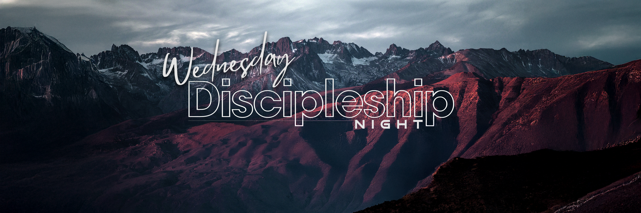 Wednesdays Discipleship Night