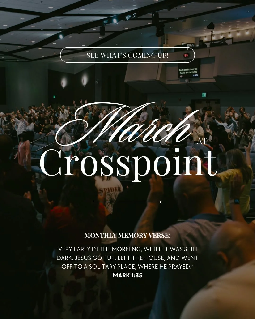 MARCH AT CROSSPOINT

For more information about what&rsquo;s happening around church, click the link to our website in our bio or head to crosspointscv.org!