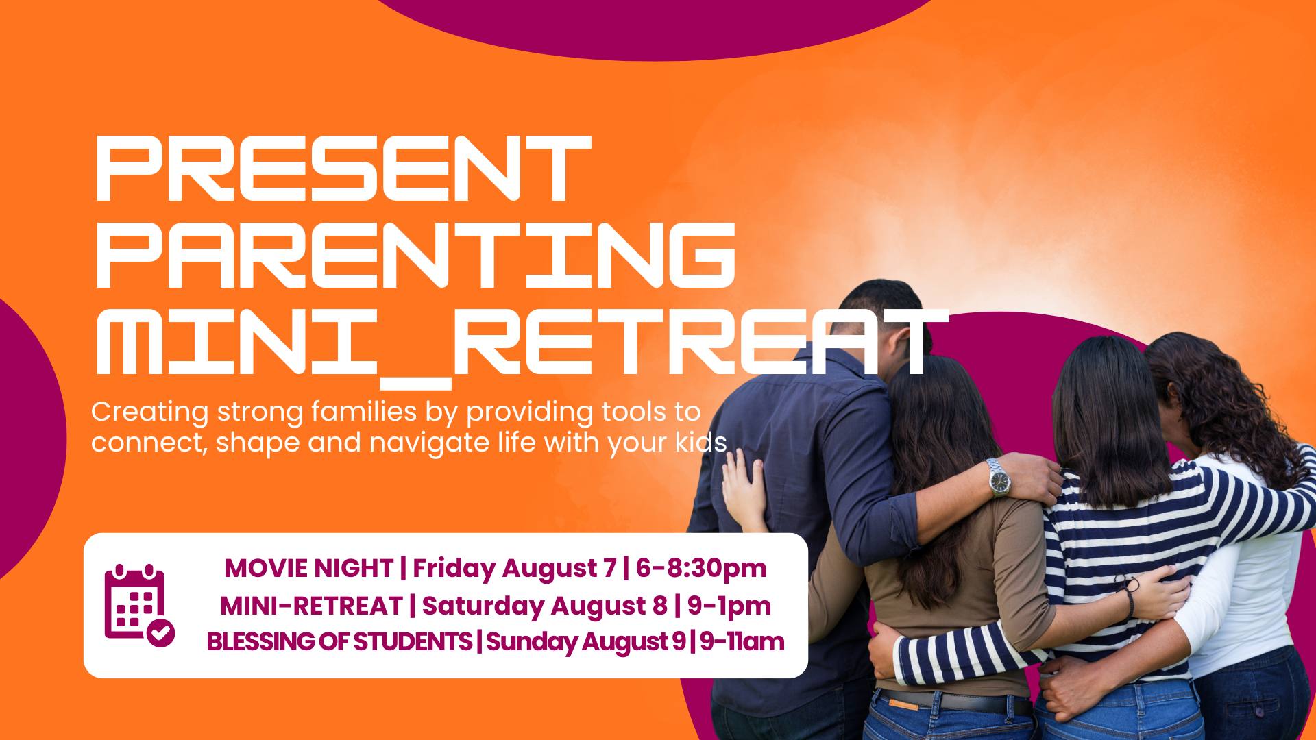 PRESENT PARENTING MINI-RETREAT