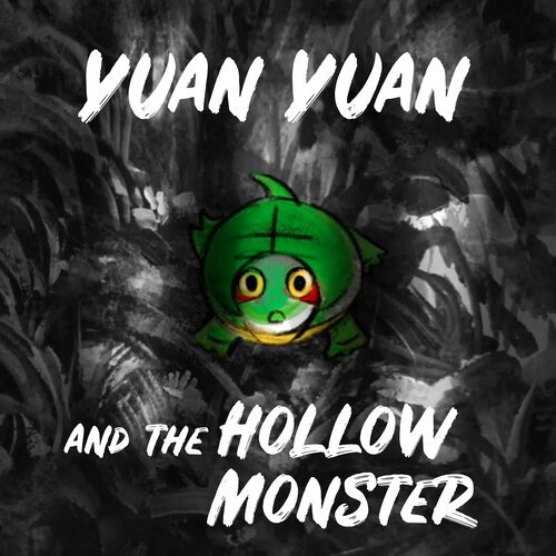 Yuan Yuan and the Hollow Monster