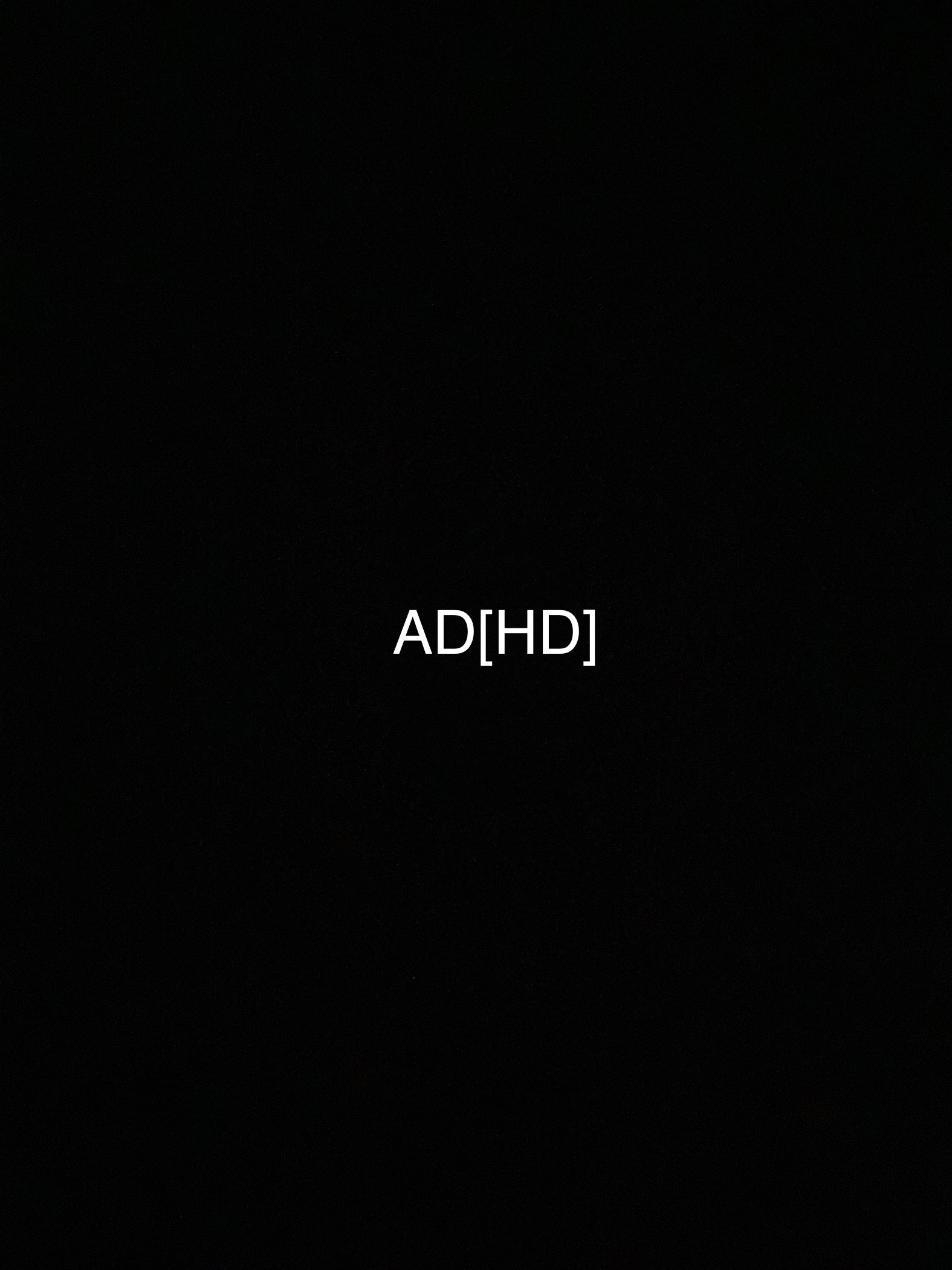 AD[HD]