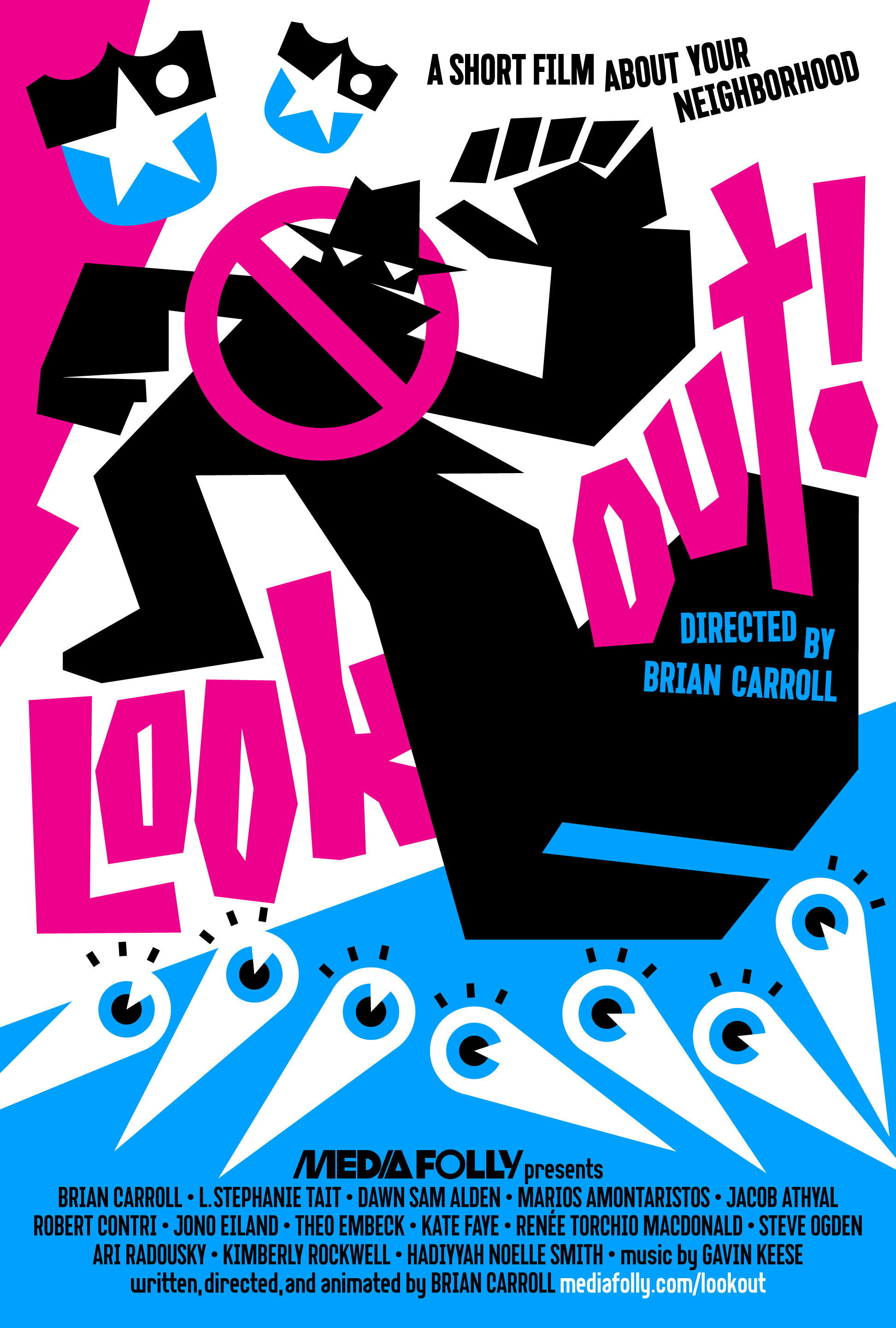 LOOK OUT!