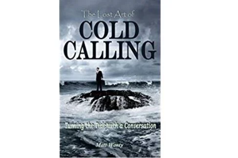 The Lost Art of Cold Calling [Book Review]