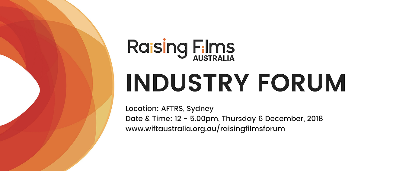 Raising Films Forum